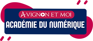 Académie du Numérique, Avignon et Moi